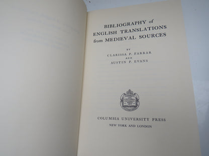 Bibliography of English Translations From Medieval Sources By Clarissa P. Farrar and Austin P. Evans book image 3