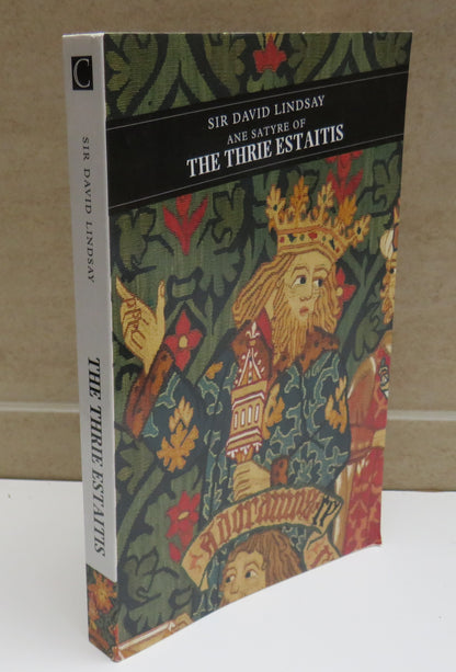 Sir David Lindsay of the Mount Ane Satyre of Thrie Estaitis 1998 book image 2