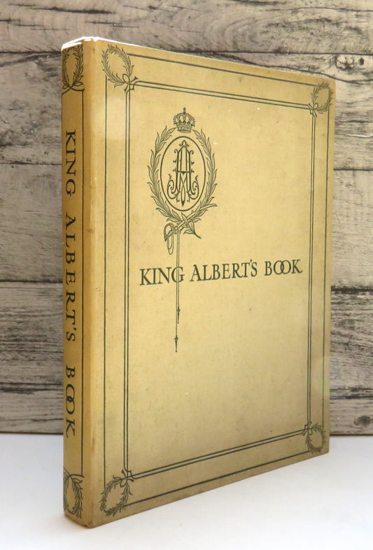 King Albert's Book A Tribute To The Belgian People From Representative Men and Women Throughout The World book front cover