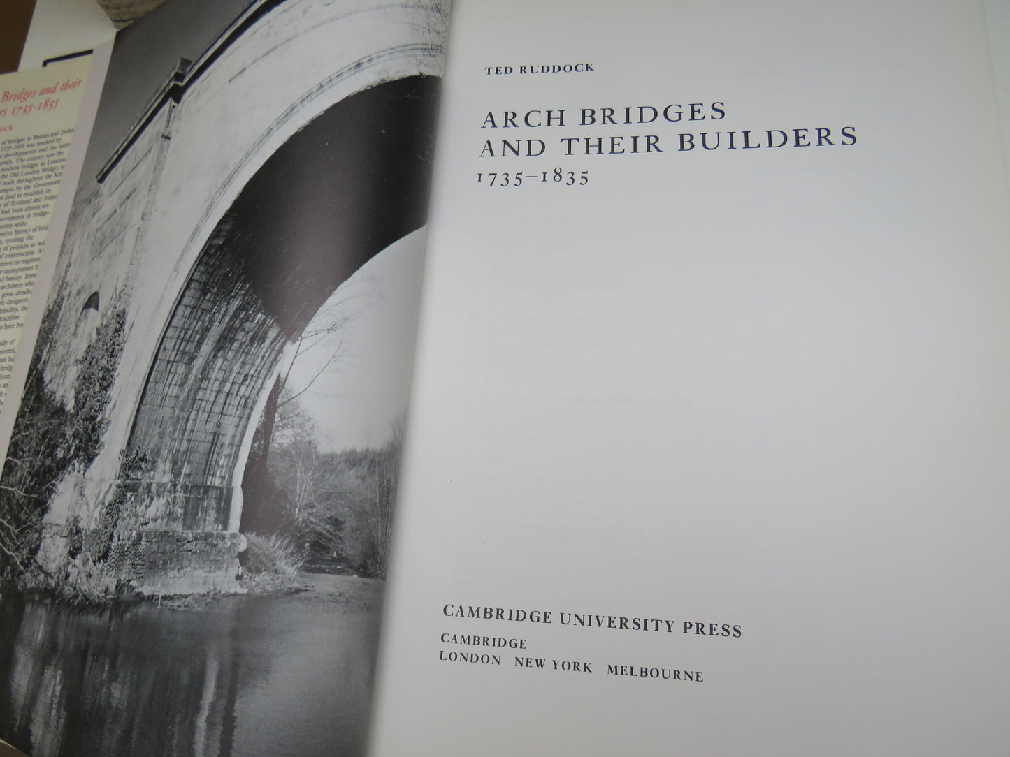 Arch Bridges and Their Builders 1735-1835 By Ted Ruddock 1979
