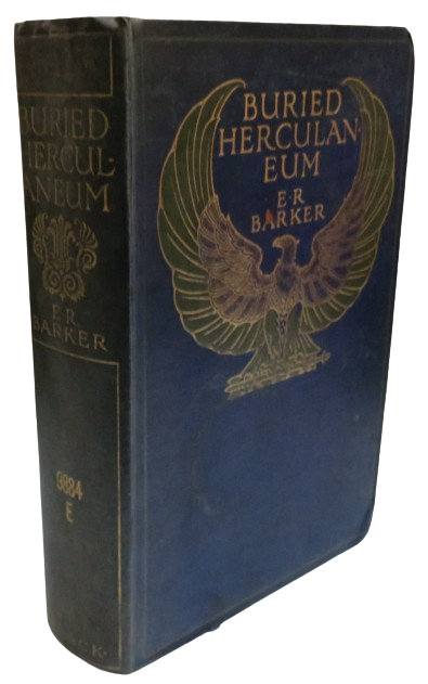 Buried Herculaneum By Ethel Ross Barker 1908 book front cover