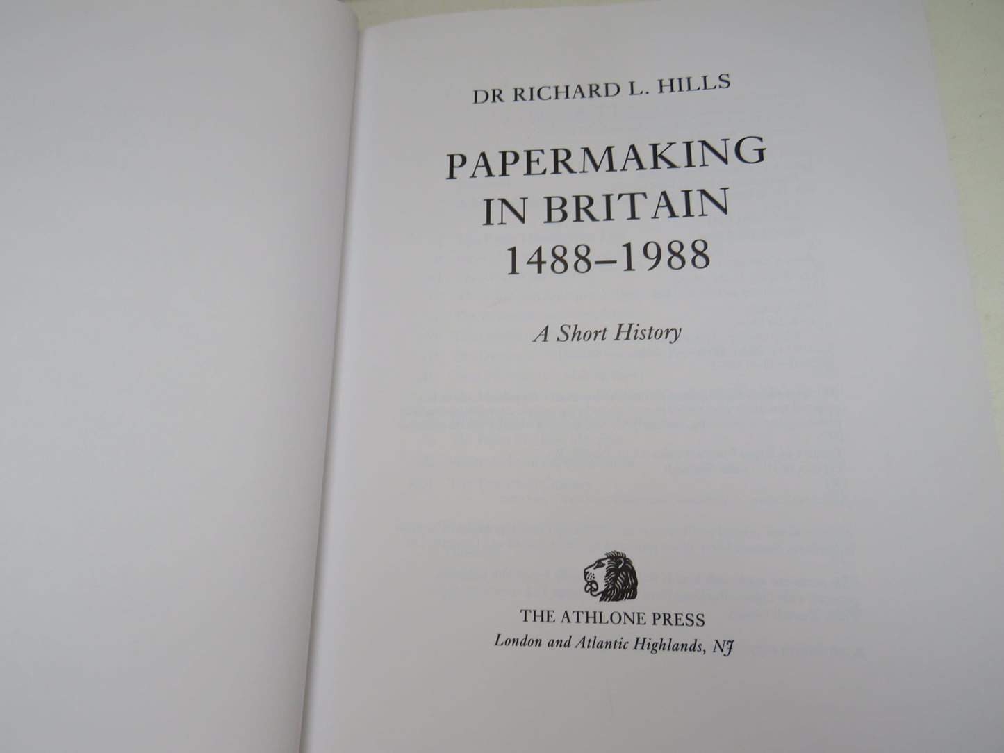 Papermaking In Britain 1488-1988 A Short History By Dr Richard L. Hills 1988