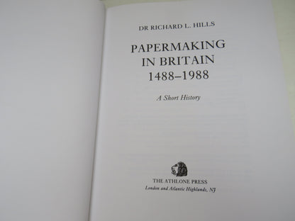 Papermaking In Britain 1488-1988 A Short History By Dr Richard L. Hills 1988 book image 4