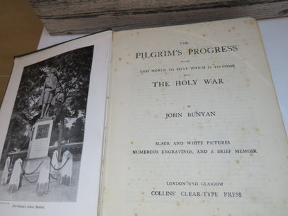 The Pilgrim's Progress From This World To That Which Is To Come and The Holy War By John Bunyan
