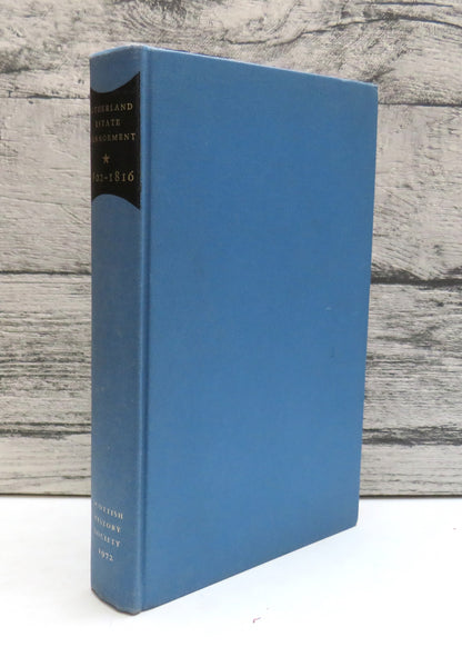 Papers On Sutherland Estate Management 1802-1816 Edited By R.J. Adam Volume I 1972 book front cover