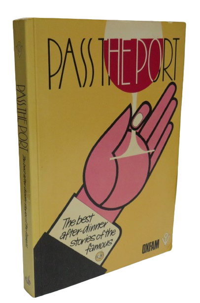 Pass The Port The Best After Dinner Stories of The Famous 1976 book front cover