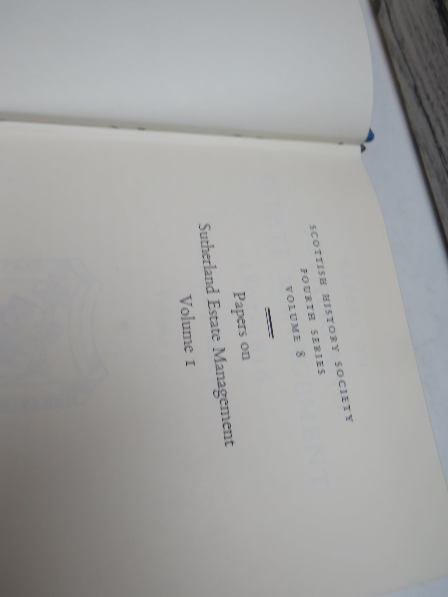 Papers On Sutherland Estate Management 1802-1816 Edited By R.J. Adam Volume I 1972