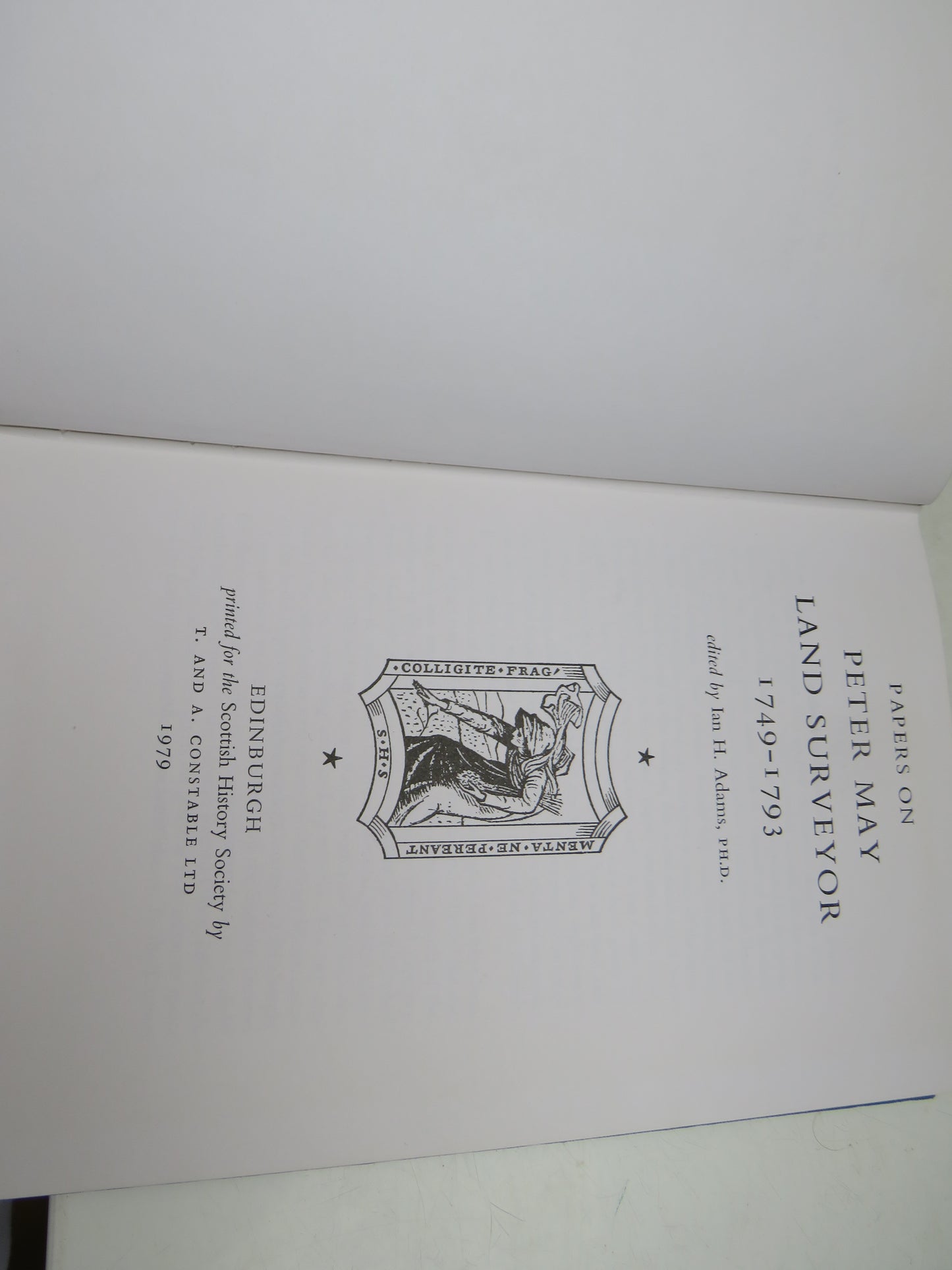 Papers on Peter May Land Surveyor 1749-1793 Edited By Ian H. Adams 1979