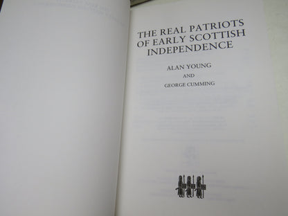 The Real Patriots of Early Scottish Independence By Alan Young and George Cumming 2014 book image 3