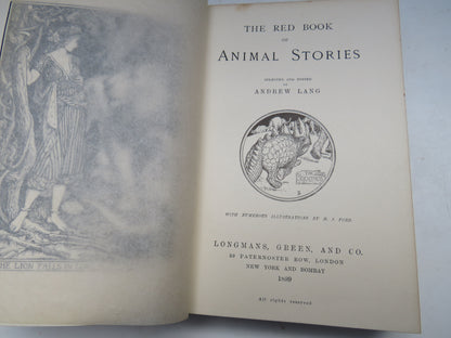 The Red Book of Animal Stories Selected and Edited By Andrew Lang 1899