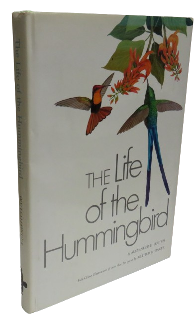 The Life of the Hummingbird by Alexander F. Skutch 1974 book front cover