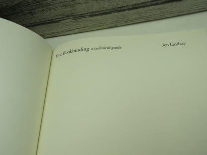 Fine Bookbinding, A Technical Guide by Jen Lindsay (First Edition, Bookbinding Guide Book, 2009) book image 3