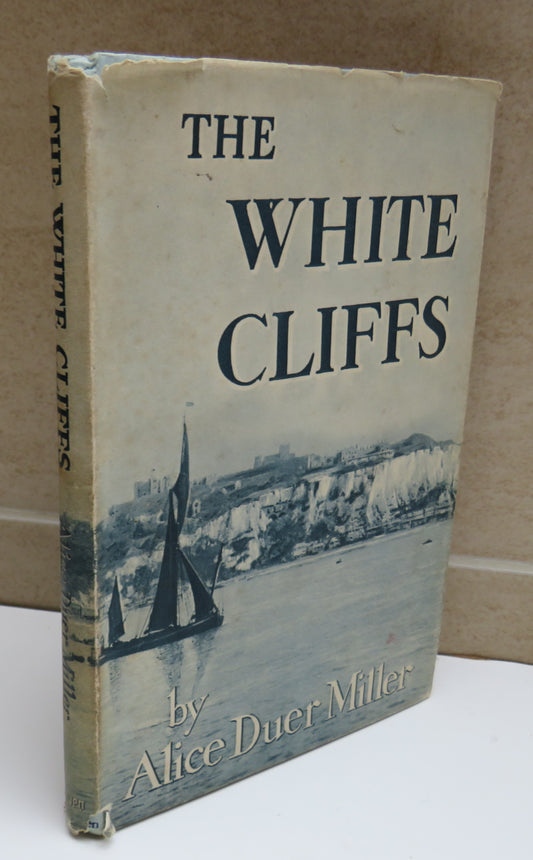 The White Cliffs By Alice Duer Miller 1941 6th Edition