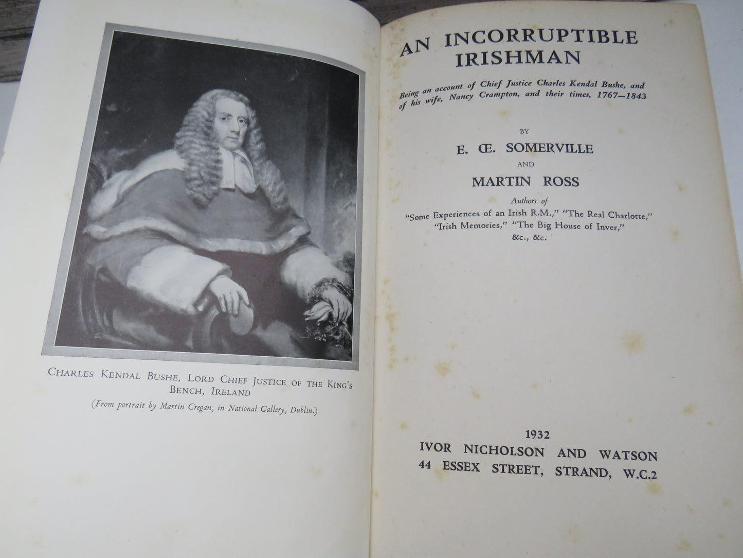 An Incorruptible Irishman By E. OE. Somerville and Martin Ross 1932 1st Edition