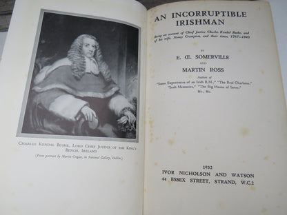 An Incorruptible Irishman By E. OE. Somerville and Martin Ross 1932 1st Edition