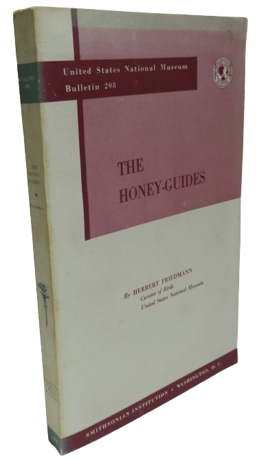 The Honey-Guides By Herbert Friedmann 1955