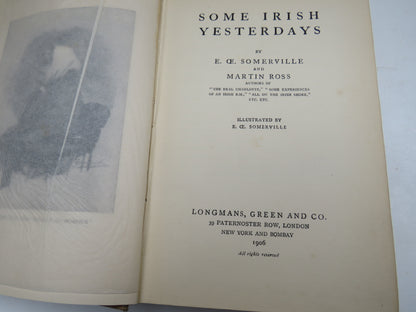 Some Irish Yesterdays By E. OE. Somerville and Martin Ross 1906
