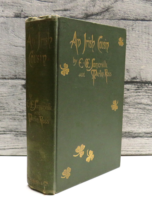 An Irish Cousin By E. OE. Somerville and Martin Ross 1903 New and Revised Edition