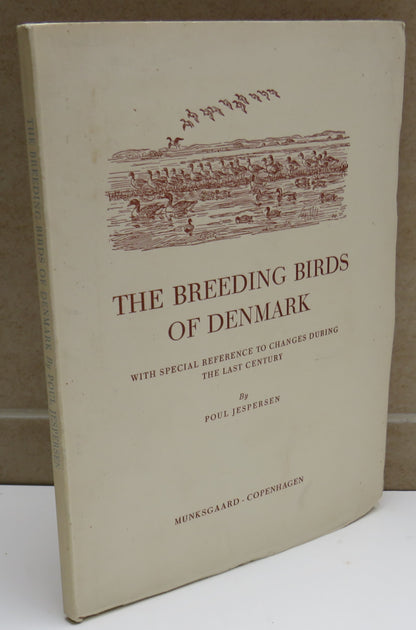 The Breeding Birds of Denmark With Special Reference To Changes During The Last Century by Poul Jesp book image 2