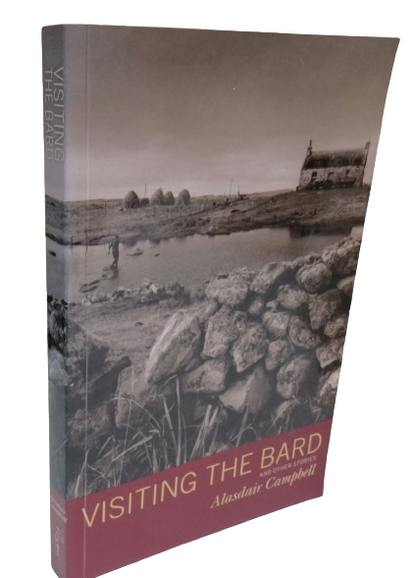 Visiting The Bard and Other Stories By Alasdair Campbell 2003 book front cover