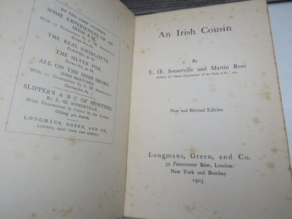 An Irish Cousin By E. OE. Somerville and Martin Ross 1903 New and Revised Edition
