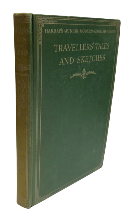 Traveller's Tales and Sketches Edited By A. E. M. Bayliss 1929 Antique Book book front cover