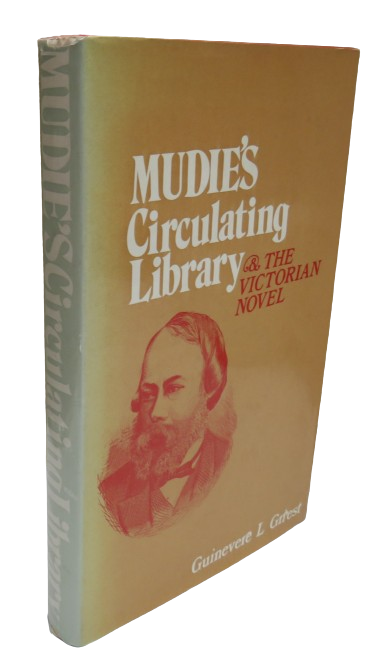 Mudie's Circulating Library and The Victorian Novel By Guinevere L. Griest 1970 book front cover