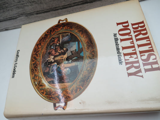 British Pottery An Illustrated Guide By Geoffrey A. Godden 1980