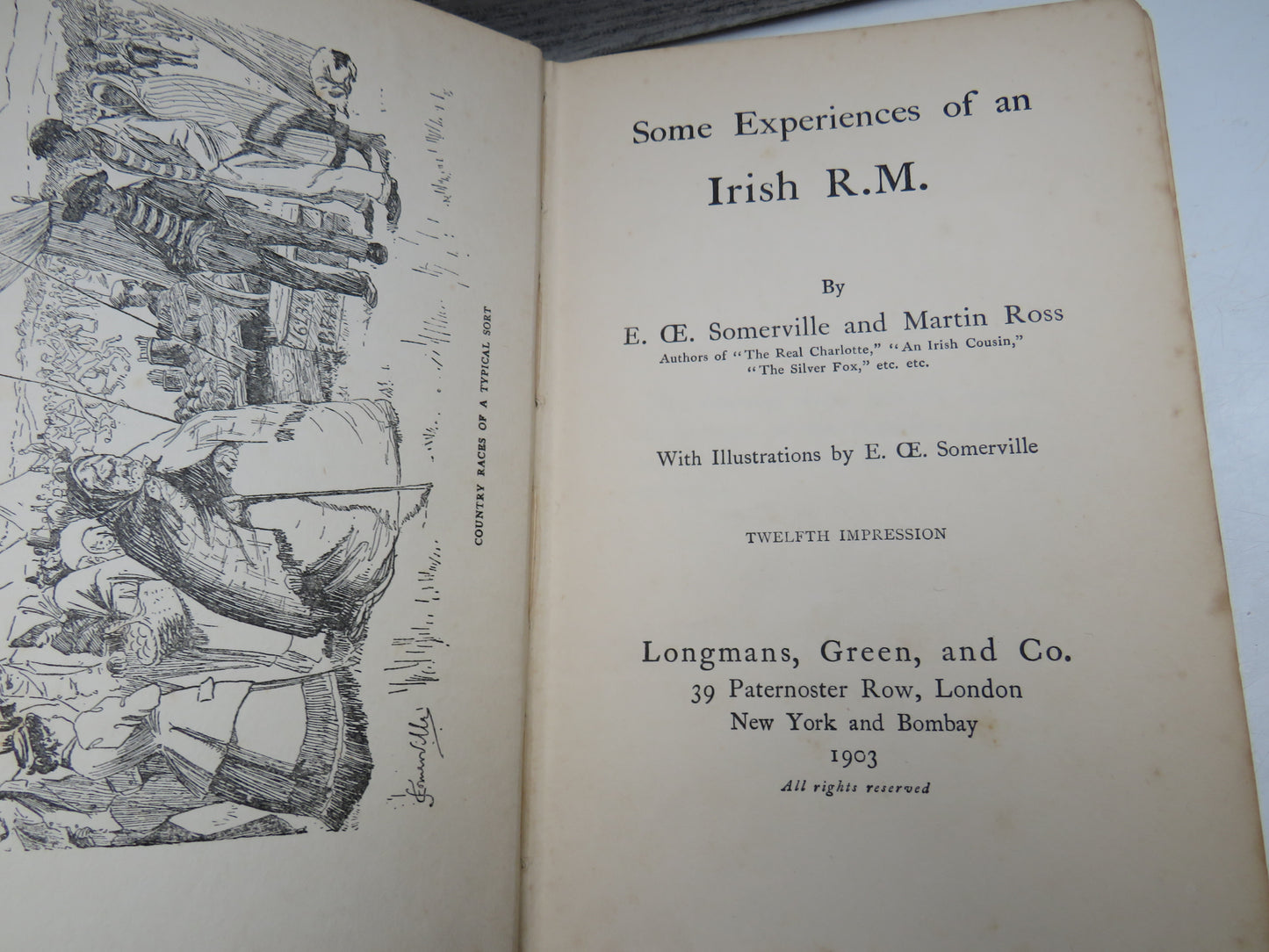 Some Experiences of an Irish R.M. By E. OE. Somerville and Martin Ross 1903
