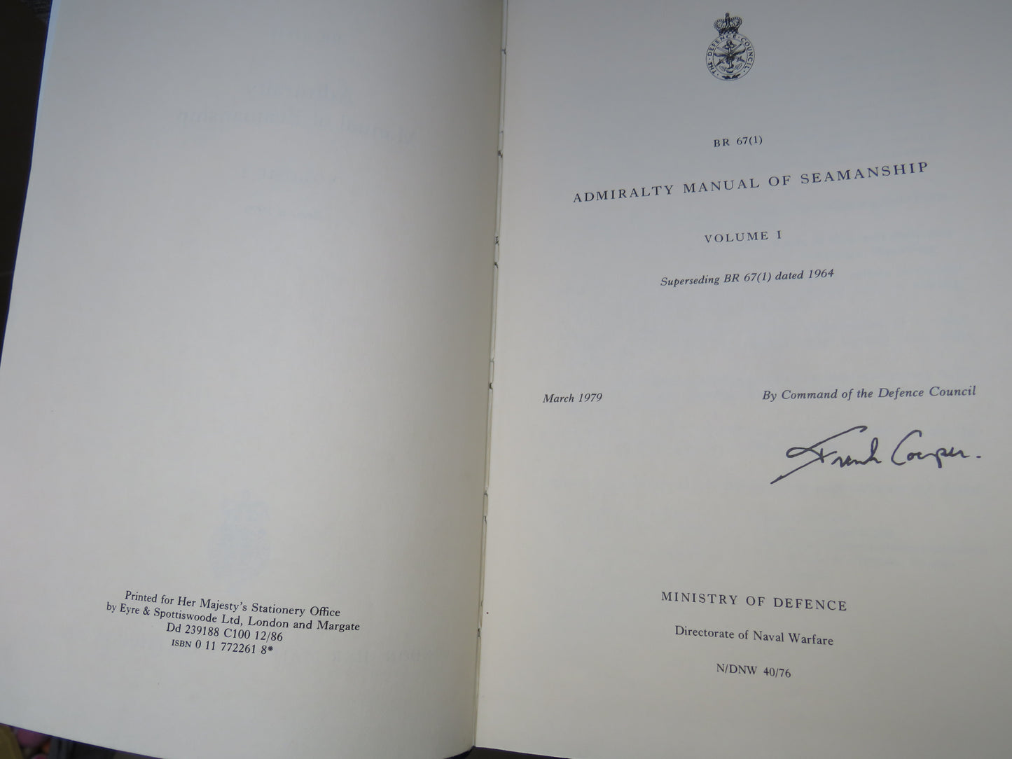 Admiralty Manual of Seamanship Volume I Superseding BR 67(1) Dated 1964 - 1979