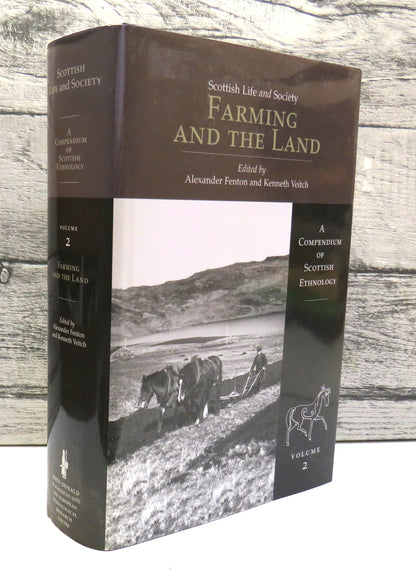 Scottish Life and Society A Compendium of Scottish Ethnology Farming and The Land 2011 book front cover