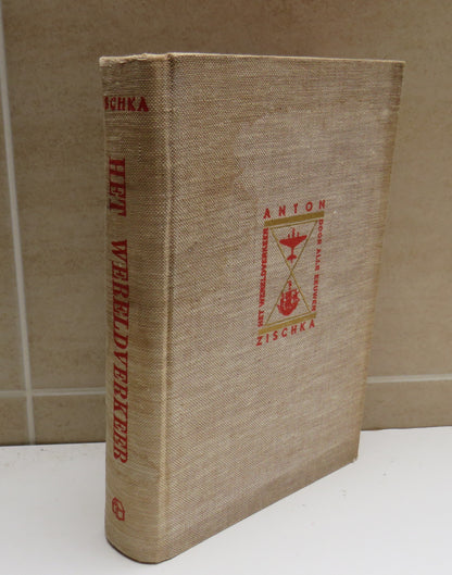 Het Wereldverkeer Door Alle Eeuwen by Anton Zischka book image 2
