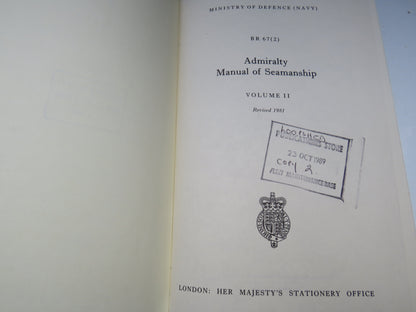 Admiralty Manual of Seamanship Volume II Revised 1981