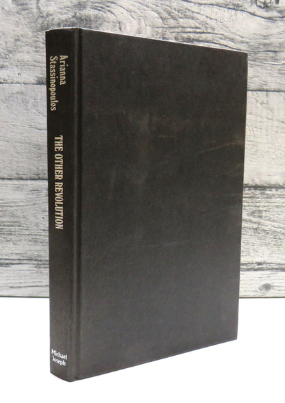The Other Revolution By Arianna Stassinopoulos 1979 Author Inscribed