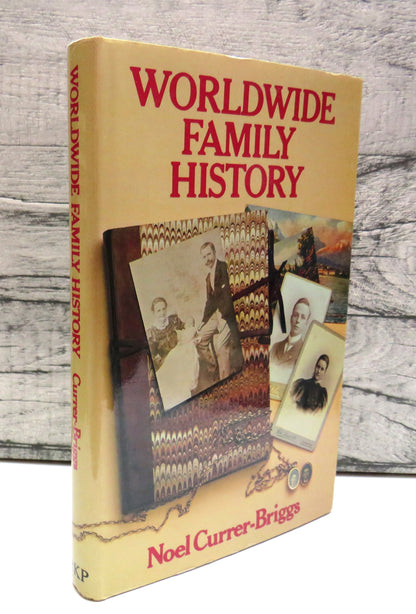 Worldwide Family History By Noel Currer-Briggs 1982 book front cover
