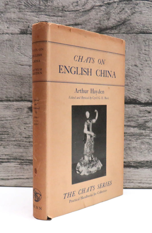 Chats On English China By Arthur Hayden 1952