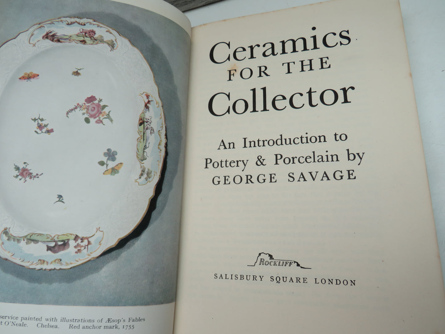 Ceramics For The Collector An Introduction To Pottery & Porcelain By George Savage 1950