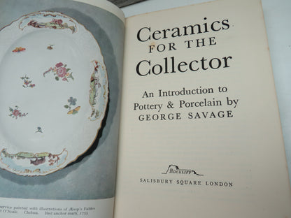 Ceramics For The Collector An Introduction To Pottery & Porcelain By George Savage 1950