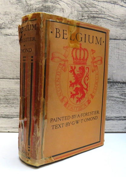 Belgium Painted by Amedee Forestier, Text by George W. T. Omond (Art & Travel Book, 1908) book front cover