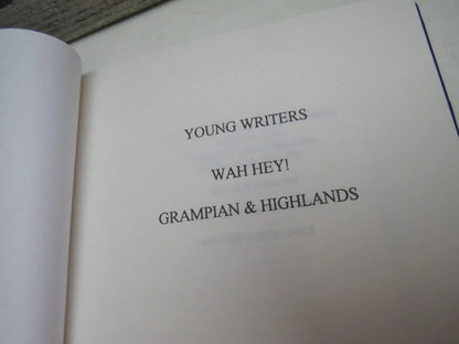 Young Writers Wah Hey Grampian & Highlands 1995 book image 3