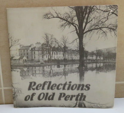Reflections of Old Perth, A Perth Museum & Art Gallery & Melven Press Publication, 1979 book image 2
