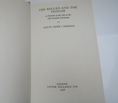 The Ballad and The Plough A Portrait Of The Life Of The Old Scottish Farmtouns By David Kerr Cameron book image 3