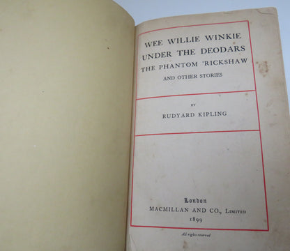 Wee Willie Winkie Under The Deodars The Phantom Rickshaw And Other Stories By Rudyard Kipling 1899 book image 4