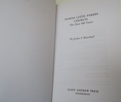 North Leith Paris Church The First 500 Years By Dr James S Marshall 1993 book image 3