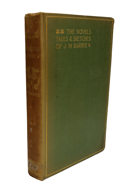 The Novels, Tales and Sketches Of J.M. Barrie Sentimental Tommy Part 1 1896 book front cover