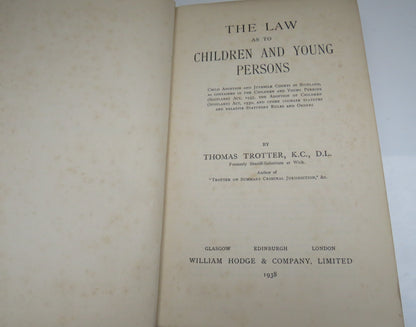 The Law As To Children And Young Persons By Thomas Trotter 1938 book image 4