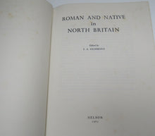 Load image into Gallery viewer, Roman And Native In North Britain Edited By I.A. Richmond 1961
