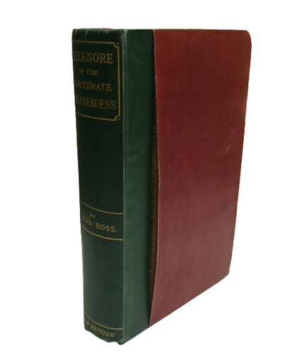 Helenore ; Or The Fortunate Shepherdess A Poem In Broad Scottish Dialect By Alexander Ross 1866 book front cover