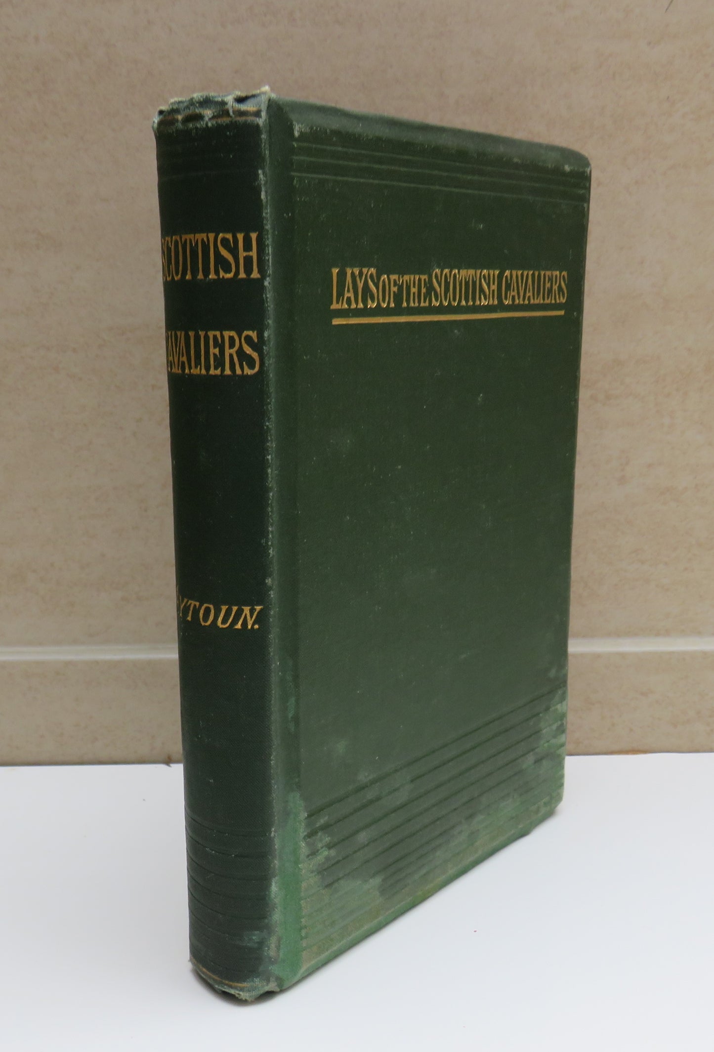 Lays Of The Scottish Cavaliers And Other Poems By William Edmondstoune Aytoun