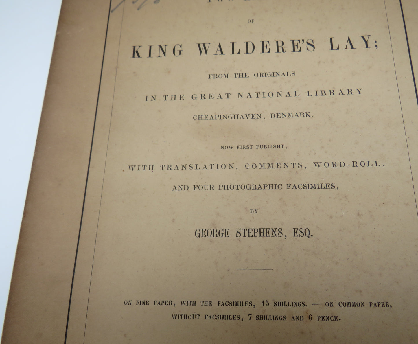 Two Leaves Of King Waldere's Lay 1860 - Donated By The Author & Signed